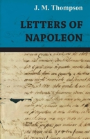 Letters of Napoleon 1846649188 Book Cover