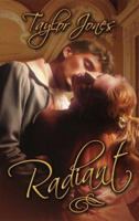 Radiant (Leisure Historical Romance) 084395616X Book Cover