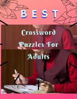Best Crossword Puzzles For Adults: Crossowrd Puzzle Books For Kids And Adults Word find ... search hidden words puzzles, Amazing Activity Book. 1098786858 Book Cover