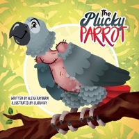 The Plucky Parrot (The Weathermore Family Series) B0CST9PT94 Book Cover