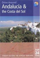 Drive Around Andalucia & the Costa del Sol: Your guide to great drives (Drive Around - Thomas Cook) 1848480504 Book Cover