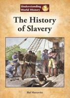 The History of Slavery 160152742X Book Cover