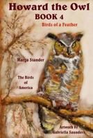 Howard the Owl - Book 4 Birds of a Feather 1492346799 Book Cover