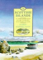 The Scottish Islands: The Bestselling Guide to Every Scottish Island 0862415799 Book Cover