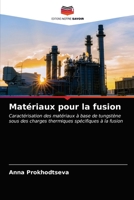 Matériaux pour la fusion 6202850442 Book Cover