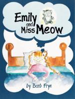 Emily And Miss Meow 1592981224 Book Cover