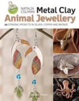 Metal Clay Animal Jewellery 1782210776 Book Cover