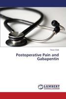 Postoperative Pain and Gabapentin 3659511048 Book Cover