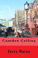 Camden Calling 1508474257 Book Cover