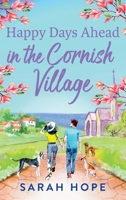 Happy Days Ahead in the Cornish Village 180549080X Book Cover