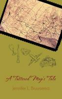 A Tattered Map's Tale 1481700529 Book Cover