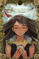 A Tale of Dreams and Demons B0F8Q2QL7H Book Cover