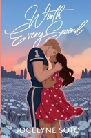 Worth Every Second: A College Football Romance 195643027X Book Cover