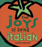 The Joys Of Being Italian 0740722050 Book Cover