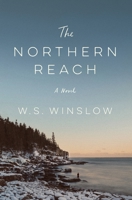 The Northern Reach 1250776481 Book Cover