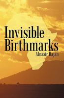 Invisible Birthmarks 1440181942 Book Cover