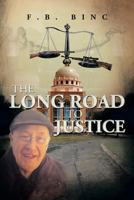 The Long Road To Justice 1483623947 Book Cover