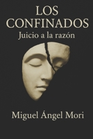 Los Confinados 1797410814 Book Cover