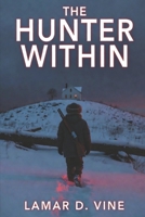 The Hunter Within B0GSKTX6YW Book Cover
