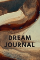 Dream Journal: Notebook, Diary Journal (110 Pages, Dream Journal, 6x9) 1708204865 Book Cover