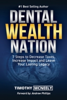Dental Wealth Nation 1957699086 Book Cover
