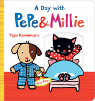 A Day with Pepe & Millie 0807564818 Book Cover