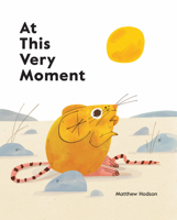 At This Very Moment 1908714921 Book Cover