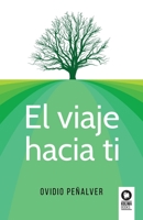 El viaje hacia ti 8418263377 Book Cover