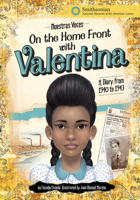 On the Home Front with Valentina: A Diary from 1940 to 1943 1669012727 Book Cover