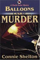 Balloons can be Murder (A Charlie Parker Mystery) 1945422092 Book Cover