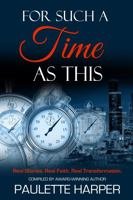 For Such A Time As This 173709312X Book Cover