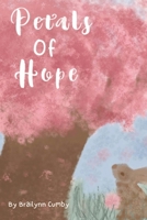 Petals of Hope 1957604867 Book Cover