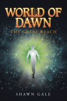 World of Dawn: The Great Reach 1796046108 Book Cover