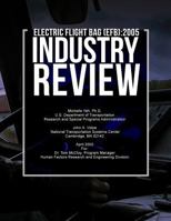 Electronic Flight Bag (EFB): 2005 Industry Review 1494959623 Book Cover