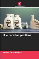 IA e receitas públicas (Portuguese Edition) 6208973996 Book Cover