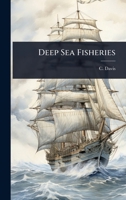 Deep Sea Fisheries 1024917320 Book Cover