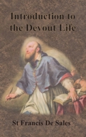 Introduction to the Devout Life 1640322892 Book Cover