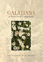 Galatians: A Pentecostal Commentary 1465356509 Book Cover