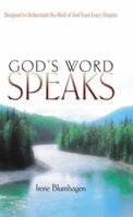 God's Word Speaks: Designed to Understand the Mind of God from Every Chapter of the Bible 157921701X Book Cover