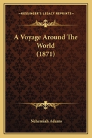 A Voyage Around the World 3337427723 Book Cover