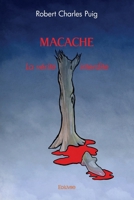 MACACHE (French Edition) 2414560061 Book Cover