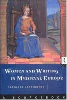Women and Writing in Early Europe: A Sourcebook 0415106850 Book Cover