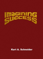 Imagining Success 0960539204 Book Cover