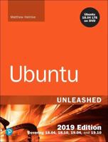 Ubuntu Unleashed 2019 Edition: Covering 18.04, 18.10, 19.04 013498546X Book Cover