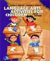 Language Arts Activities for Children, Fifth Edition 0130498874 Book Cover