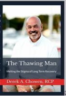 The Thawing Man 0999390163 Book Cover