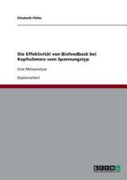 Die Effektivität von Biofeedback bei Kopfschmerz vom Spannungstyp: Eine Metaanalyse 3638743543 Book Cover