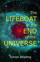 The Lifeboat at the End of the Universe 1917470991 Book Cover