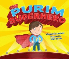 The Purim Superhero 0761390618 Book Cover