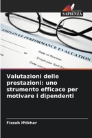 Valutazioni delle prestazioni: uno strumento efficace per motivare i dipendenti (Italian Edition) 6209822959 Book Cover